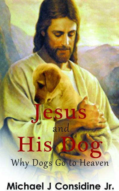 Jesus and His Dog (Colored Version), Michael Considine Jr