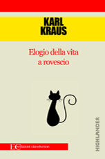 Elogio della vita a rovescio, Karl Kraus