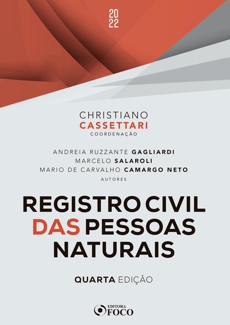Registro civil das pessoas naturais, Andreia Ruzzante Gagliardi, Marcelo Salaroli, Mario de Carvalho Camargo Neto