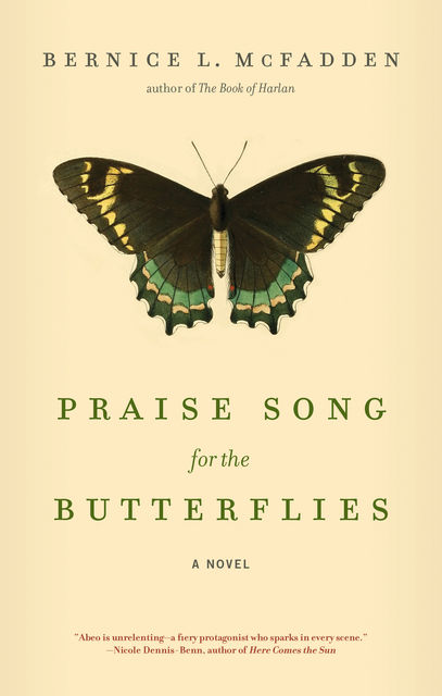 Praise Song for the Butterflies, Bernice L. McFadden
