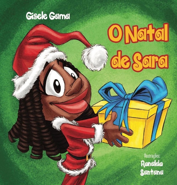 O Natal de Sara, Gisele Gama Andrade