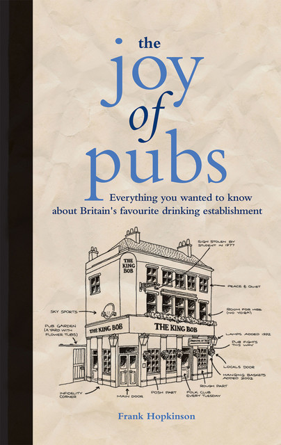 The Joy of Pubs, Frank Hopkinson