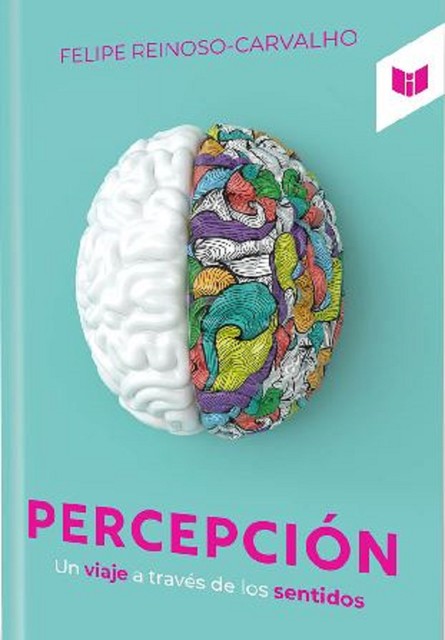 Percepción, Juan Díaz, Andres Ríos