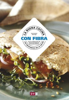 La buena cocina con fibra, Anna Prandoni, Fabio Zago