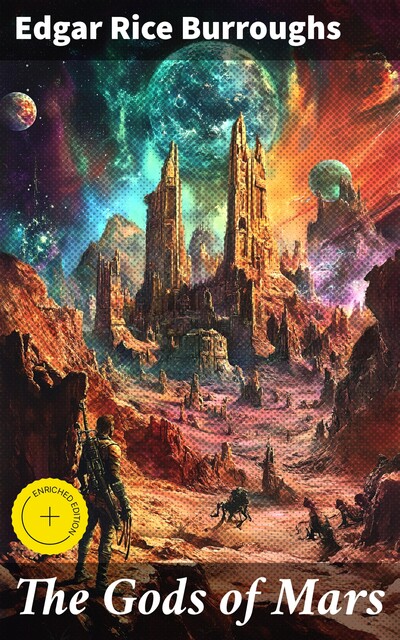 The Gods of Mars, Edgar Rice Burroughs