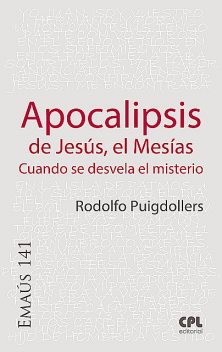 Apocalipsis de Jesús, el Mesías, Rodolf Puigdollers Noblom