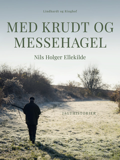 Med krudt og messehagel, Nils Holger Ellekilde