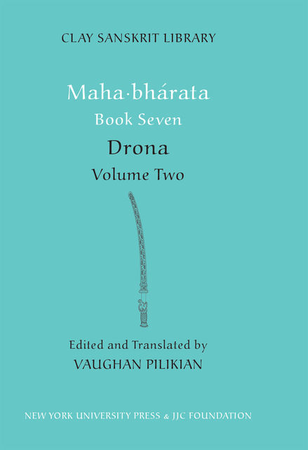 Mahabharata Book Seven (Volume 2), Vaughan Pilikian