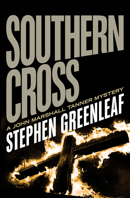 Southern Cross, Stephen Greenleaf