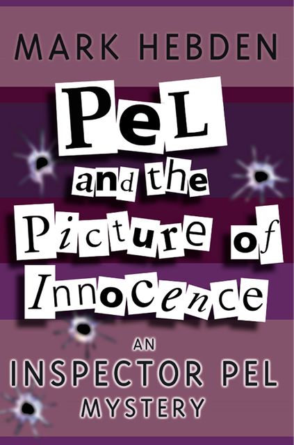Pel And The Picture Of Innocence, Mark Hebden