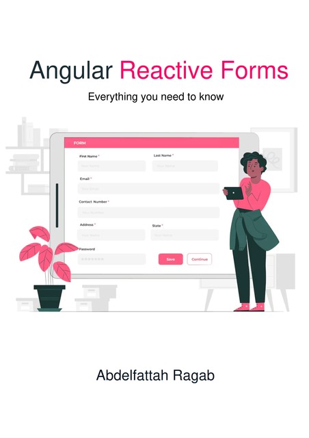 Angular Reactive Forms, Abdelfattah Ragab