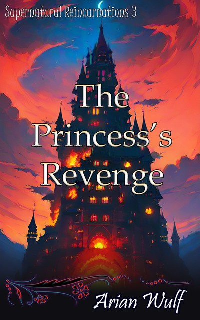 The Princess's Revenge, Arian Wulf