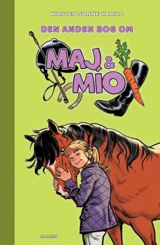 Maj & Mío (2) – Den anden bog om Maj & Mío, Kirsten Sonne Harild