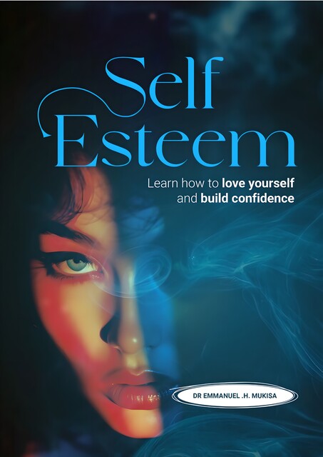 Self Esteem, Emmanuel H. Mukisa