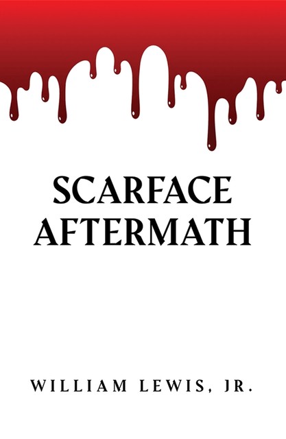 Scarface Aftermath, J.R., William Lewis