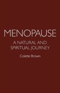 Menopause, Colette Brown