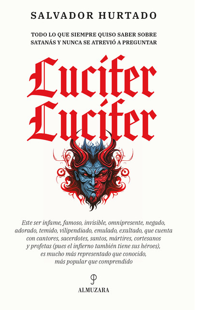 Lucifer Lucifer, Salvador Hurtado