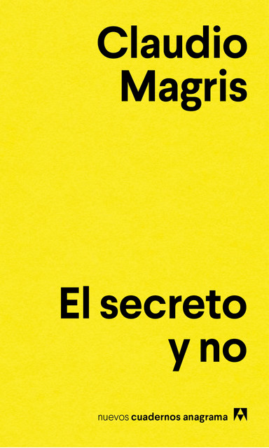 El secreto y no, Claudio Magris