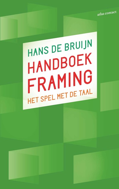Handboek Framing, Hans de Bruijn