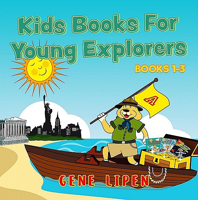 Kids Books For Young Explorers, Gene Lipen
