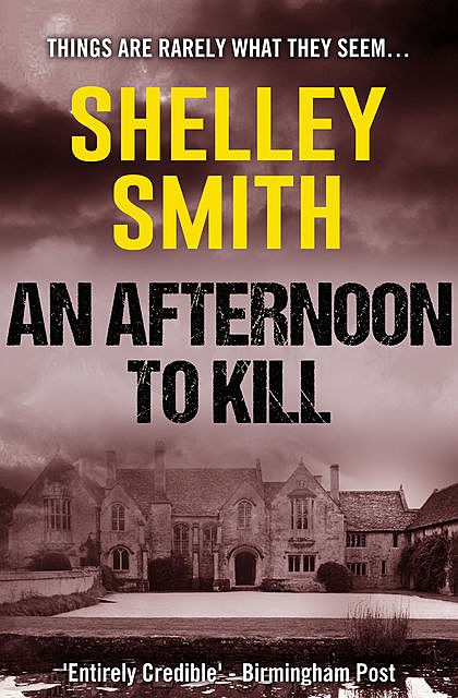 An Afternoon to Kill, Shelley Smith