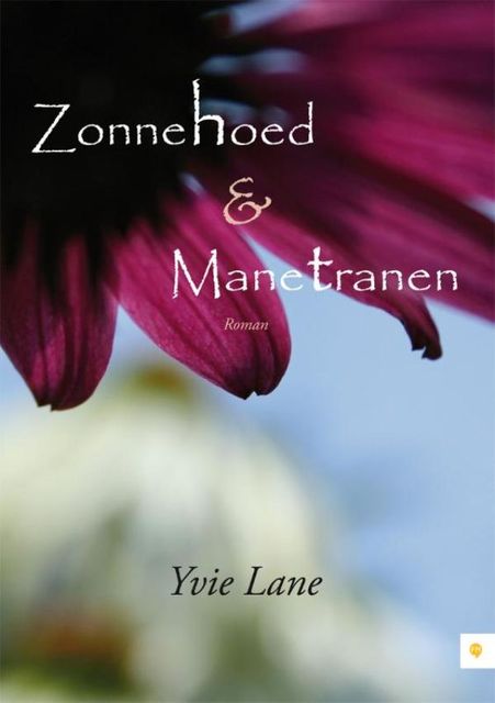 Zonnehoed & manetranen, Yvie Lane