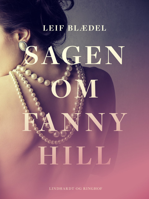 Sagen om Fanny Hill, Leif Blædel