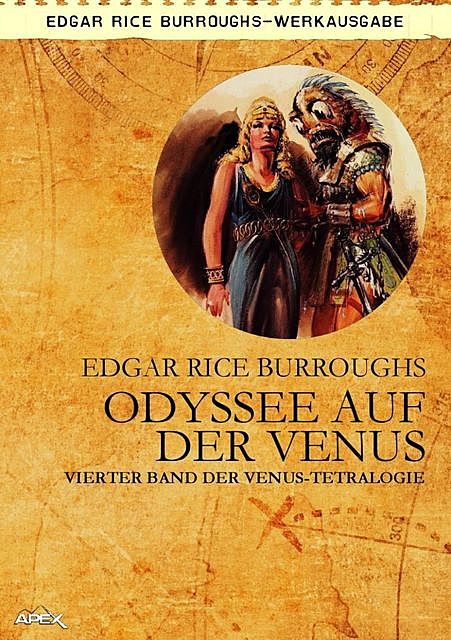 ODYSSEE AUF DER VENUS – Vierter Roman der VENUS-Tetralogie, Edgar Rice Burroughs