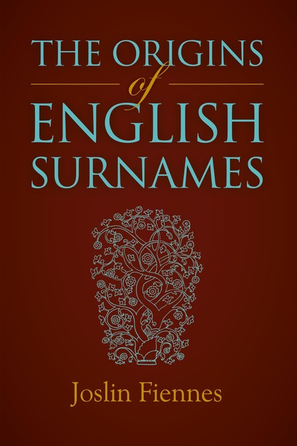 Origins of English Surnames, Joslin Fiennes