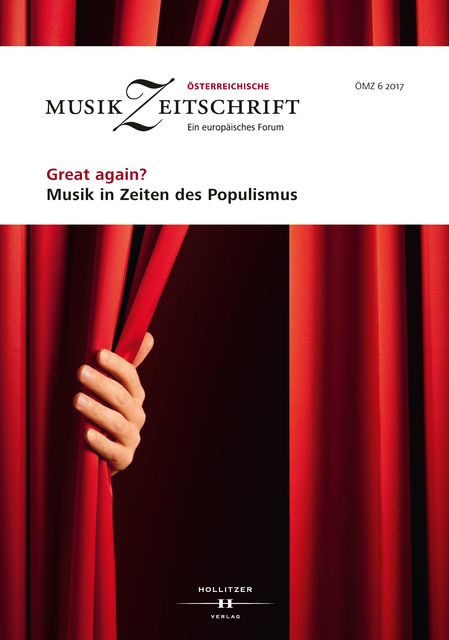 Great again? Musik in Zeiten des Populismus, Europäische Musikforschungsvereinigung Wien