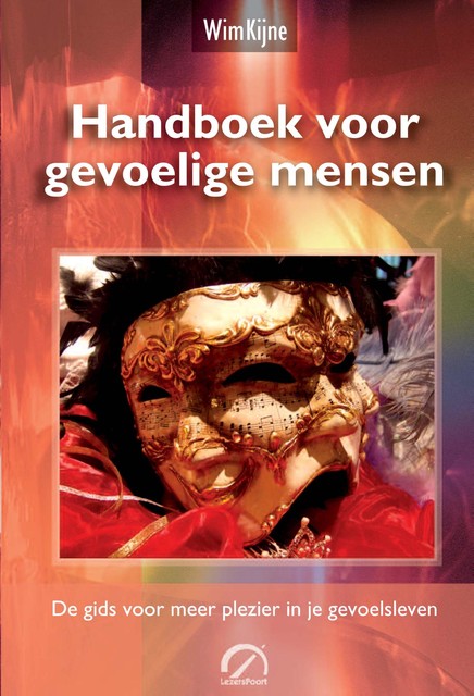 Handboek voor gevoelige mensen, Wim Kijne