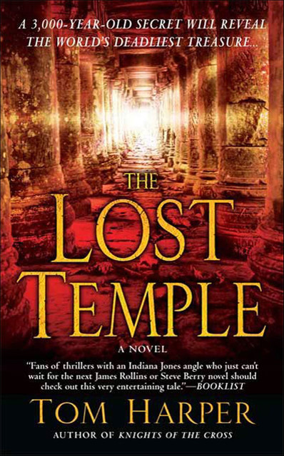 The Lost Temple, Tom Harper