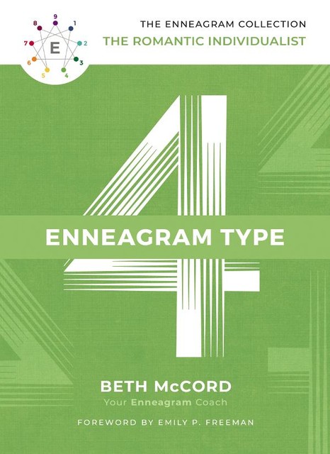 The Enneagram Type 4, Beth McCord