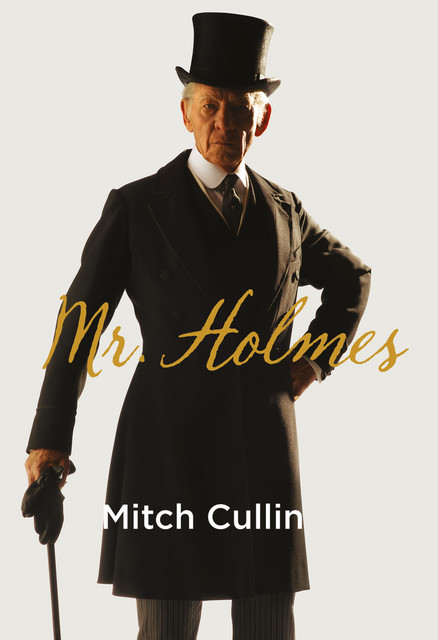 Mr. Holmes, Mitch Cullin