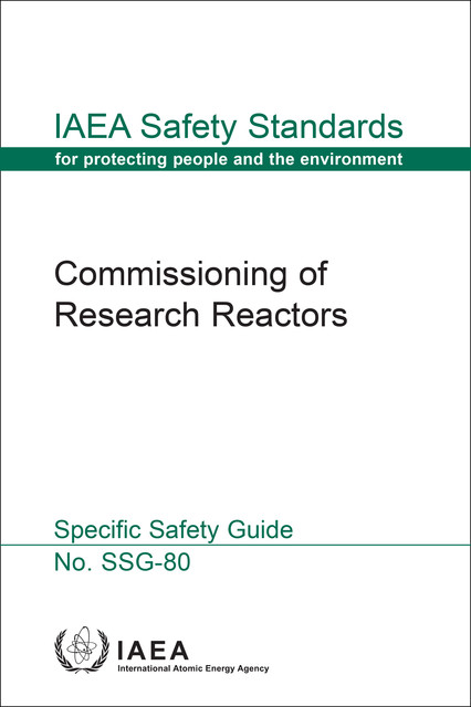 Commissioning of Research Reactors, IAEA