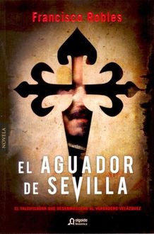 El Aguador De Sevilla, Francisco Robles