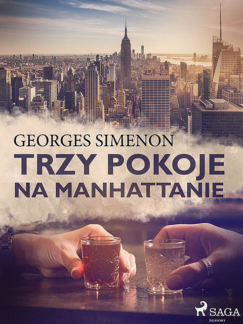 Trzy pokoje na Manhattanie, Georges Simenon