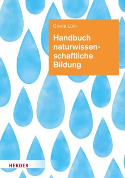 Handbuch naturwissenschaftliche Bildung, Gisela Lück