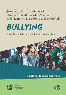 Bullying, José Ramón Ubieto Pardo