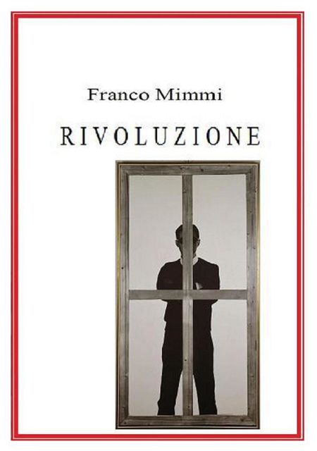 Rivoluzione, Franco Mimmi