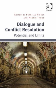 Dialogue and Conflict Resolution, Pernille Rieker