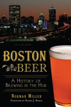 Boston Beer, Norman Miller