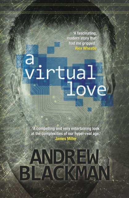 A Virtual Love, Andrew Blackman