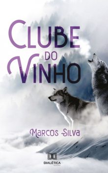 Clube do vinho, Marcos Silva