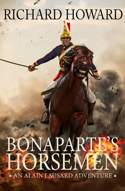 Bonaparte's Horsemen, Richard Howard