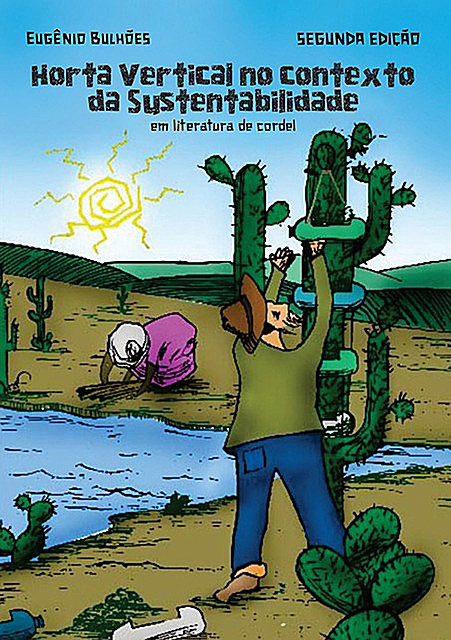 Horta Vertical No Contexto Da Sustentabilidade, Eugênio Bulhões Et Al.