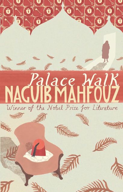 Palace Walk, Naguib Mahfouz