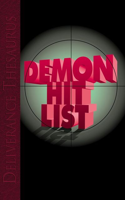 Demon Hit List, John Eckhardt