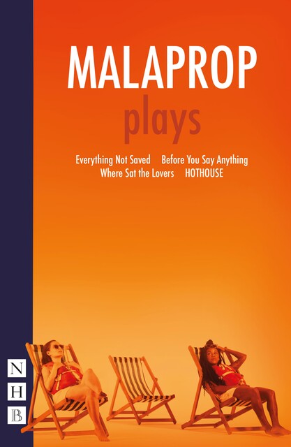 MALAPROP: plays (NHB Modern Plays), Malaprop Theatre, Carys D. Coburn