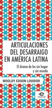 Articulaciones del desarraigo, Wooldy Edson Louidor